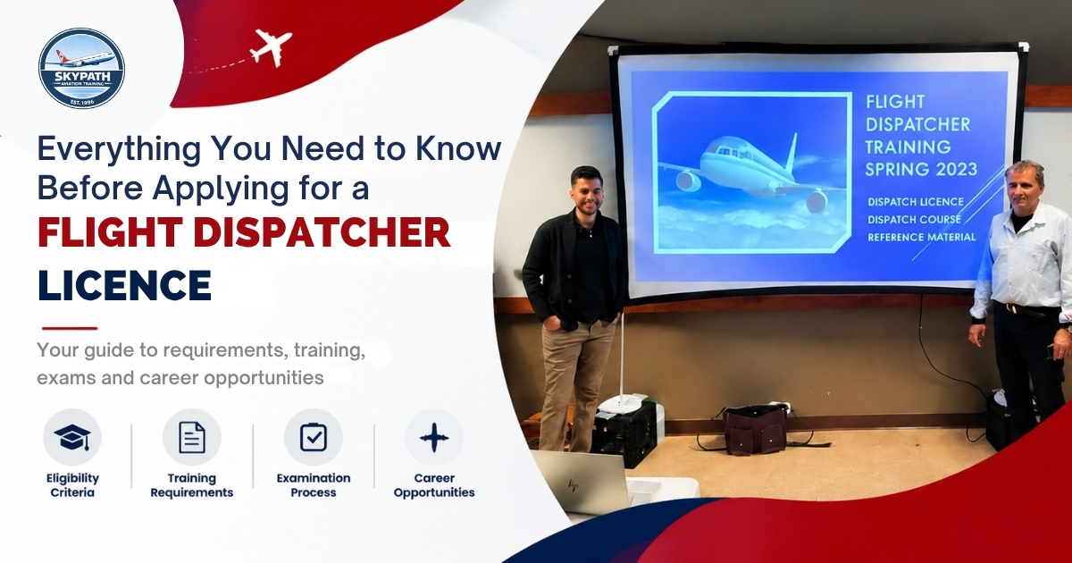 Everything You Need to Know Before Applying for a Flight Dispatcher Licence in Canada