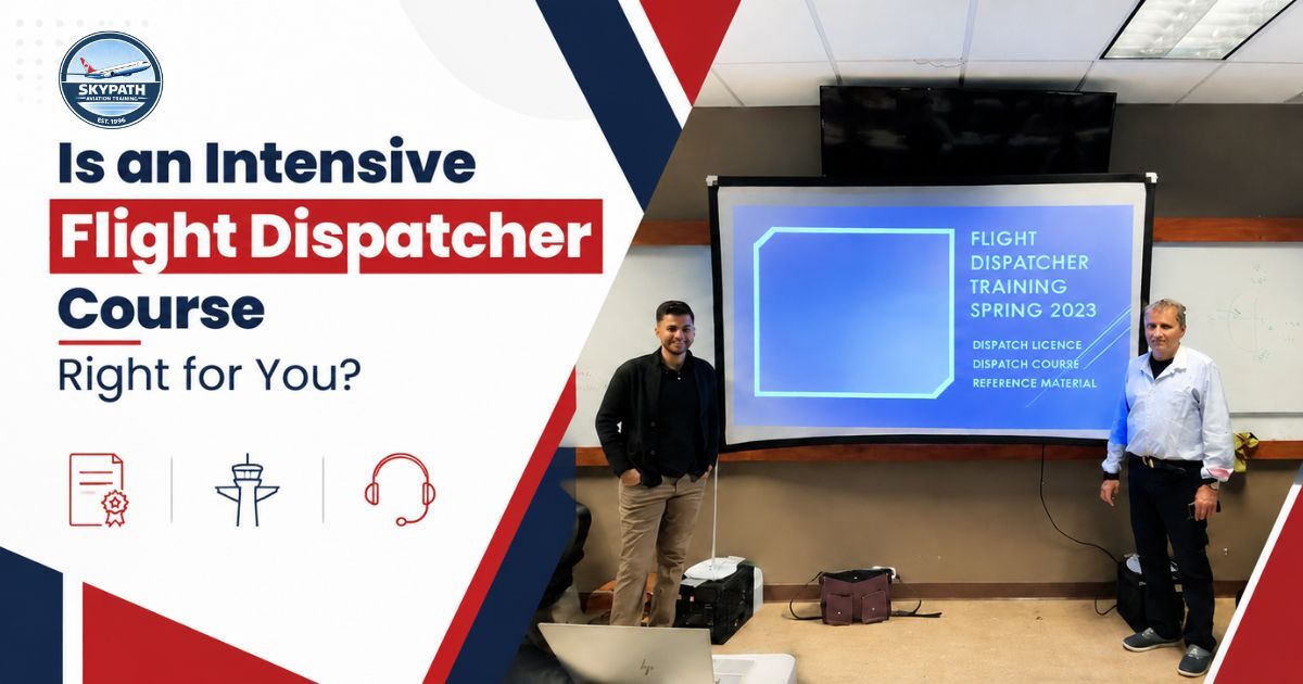 Is an Intensive Flight Dispatcher Course in Canada Right for You?